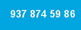 937 874 59 86